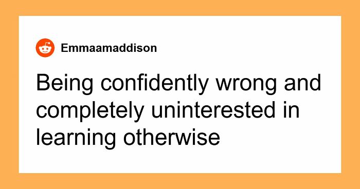 “Tell Me You Never Evolved”: 53 Ways People Show They Are Not As Smart As They Think Without Even Trying