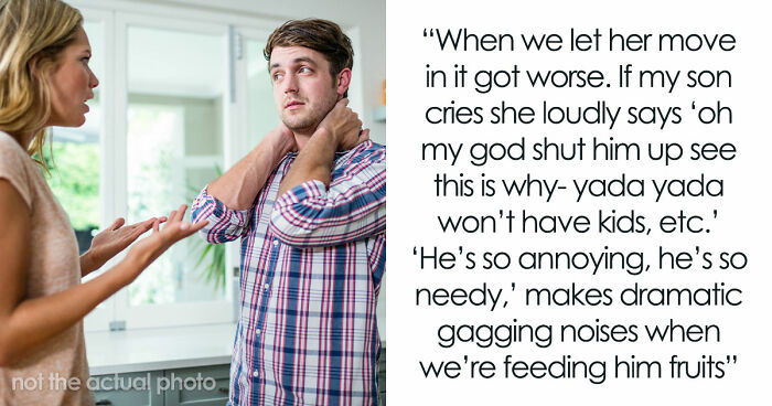 Man Threatens To Kick SIL Out After She Targets His Infant Son In His Own Home