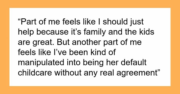 “[Am I The Jerk] If I Refused To Keep Covering For My Sister’s ‘Work Emergencies’ With Her Kids?”