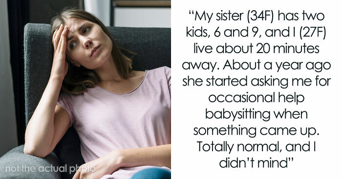“[Am I The Jerk] If I Refused To Keep Covering For My Sister’s ‘Work Emergencies’ With Her Kids?”