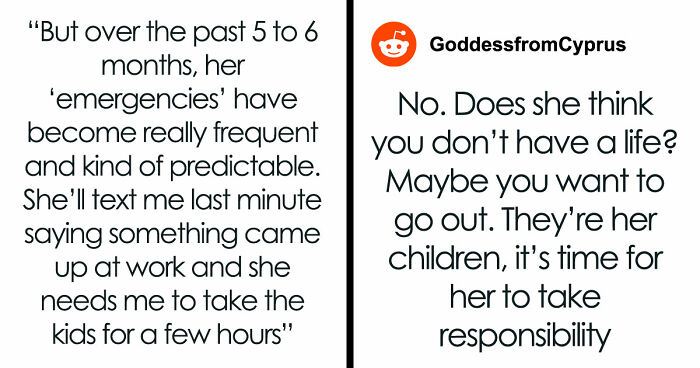 “[Am I The Jerk] If I Refused To Keep Covering For My Sister’s ‘Work Emergencies’ With Her Kids?”