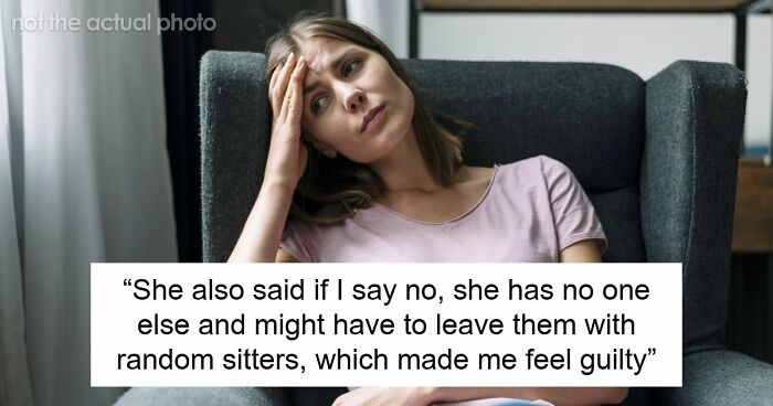 “[Am I The Jerk] If I Refused To Keep Covering For My Sister’s ‘Work Emergencies’ With Her Kids?”