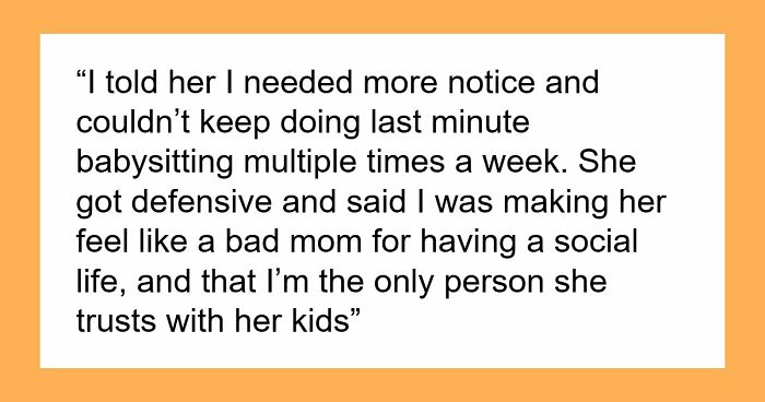 Mom Uses Sis As A Free Sitter Constantly, She Draws The Line After Realizing She’s “Co-Parenting”