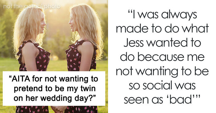 Woman Flabbergasted After Mom Offers An Absolutely Unhinged Idea To Save Her Twin Sister’s Wedding