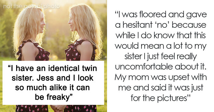 “Rubbing Salt In The Wound”: Woman Refuses To Replace Twin Sister In Her Wedding, Mom Furious