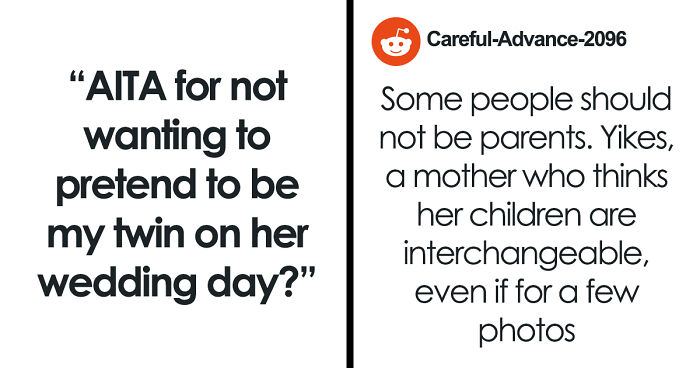 Woman Flabbergasted After Mom Offers An Absolutely Unhinged Idea To Save Her Twin Sister’s Wedding