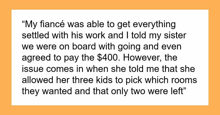 Sis Prioritizes Kids Over Paying Guests On Vacation, Couple Refuses To Sleep Separately And Cancels