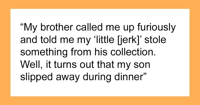 Man Refuses To Pay Brother Back For A Figurine His Son Stole Until He Finds Out The Reason Behind It
