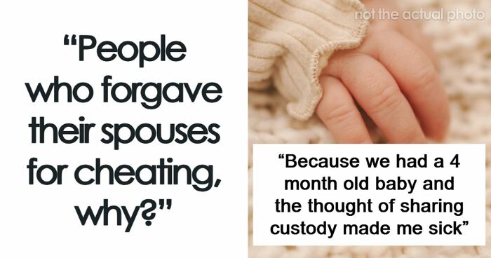 “He Said He Regretted It”: 49 People Who Gave Cheaters A Second Chance Shared What Happened