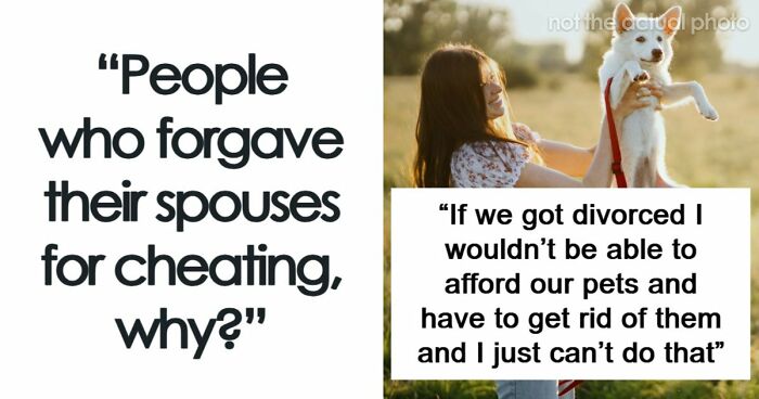 “He Said He Regretted It”: 49 People Who Gave Cheaters A Second Chance Shared What Happened
