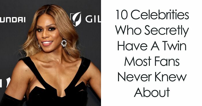 10 Stars The World Might Be Stunned To Find Out Are Actually Twins