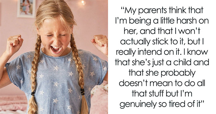 19YO Refuses To See Her 10YO Sis Who Keeps Destroying Her Stuff, Mad As Mom And Dad Push Back