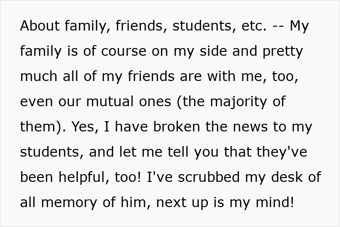 Text from a woman sharing her experience about family, friends, and students after discovering her husband is a horrible cheating jerk.