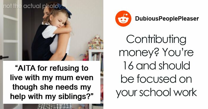 Mom Turns Oldest Daughter Into A Nanny Of Her 5 Kids, Then Gets Upset She Wants To Move In With Dad