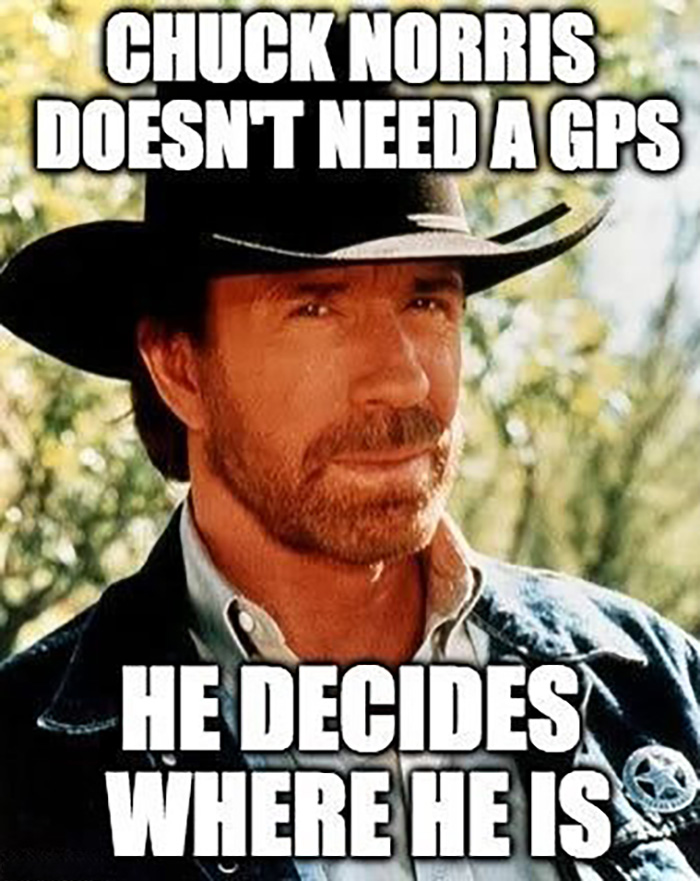 Chuck Norris meme showing him in a cowboy hat with text about not needing a GPS, highlighting best Chuck Norris memes.