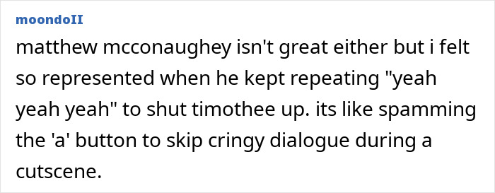 Text post discussing Matthew McConaughey and mentioning Timoth&eacute;e Chalamet in a humorous online comment.
