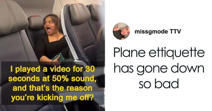 Woman Loses It After Getting Kicked Off Plane For Watching Videos Without Headphones