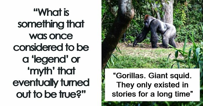 51 Proven Facts That Once Were Simply Stories And Speculations