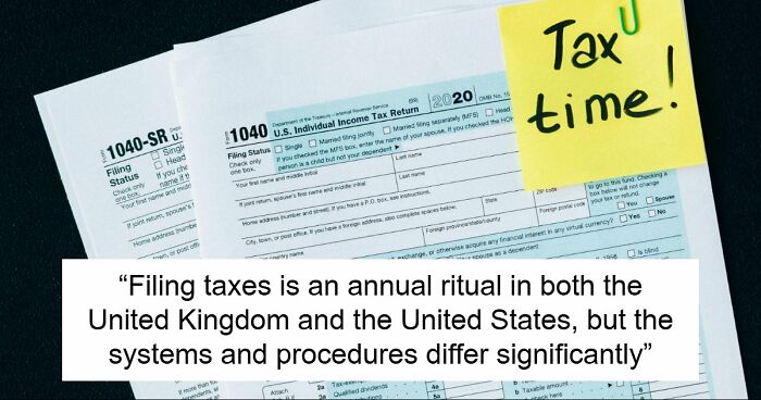 Americans And Brits Compare How UK And US Taxes Hit Wallets Differently And Which System Is Better
