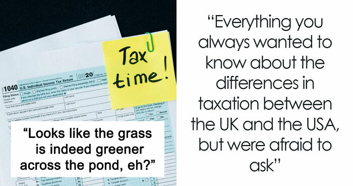 Taxes In The United Kingdom And The United States: A Quick Yet Wholesome Guide