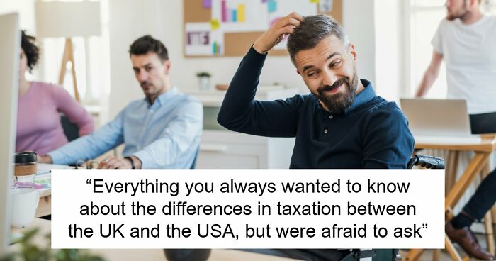 Brits And Americans Clash Over Taxes As Folks Decide Who Really Gets Robbed