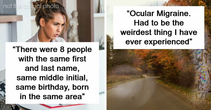 53 Times A Mystery Or An Unexplained Phenomenon Made People Question Reality