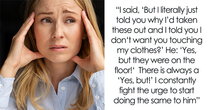 Woman At Wits’ End As Hubby Keeps Rearranging And Hiding Her Stuff, Literally Has To Lock It Up