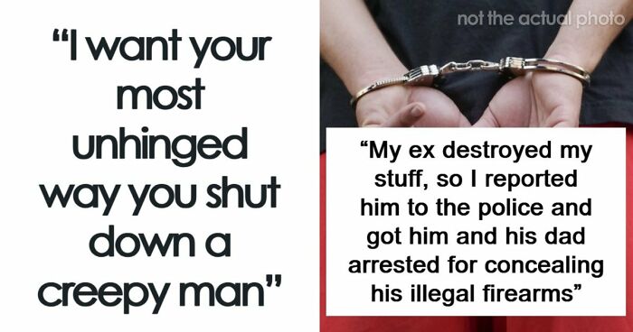 47 Times Women Cleverly Shut Down Creepy Behavior