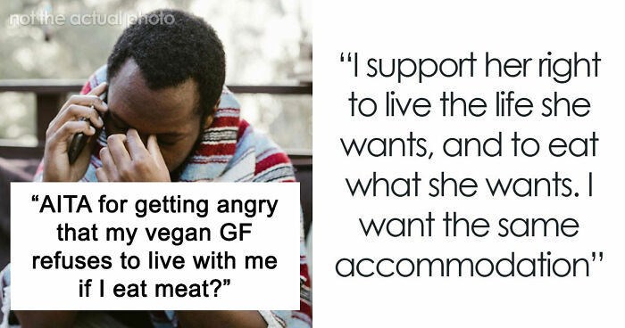 Vegan Woman Chooses Lifestyle Over Boyfriend And Kids, Refuses To Live With Him If He Eats Meat