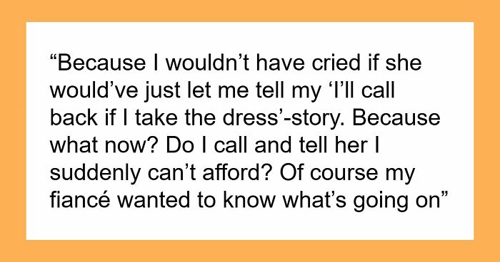 Granny Backs Out Of Her Promise To Pay For Bride’s Dress, Bride Loses It Over The Drama That Follows