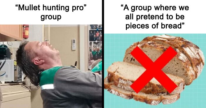 29 Facebook Groups That Are Proof The Internet Is A Weird Place But That’s Why People Love It