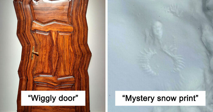 81 People Who Experienced Strange Things And Have No Logical Way To Explain Them (New Pics)
