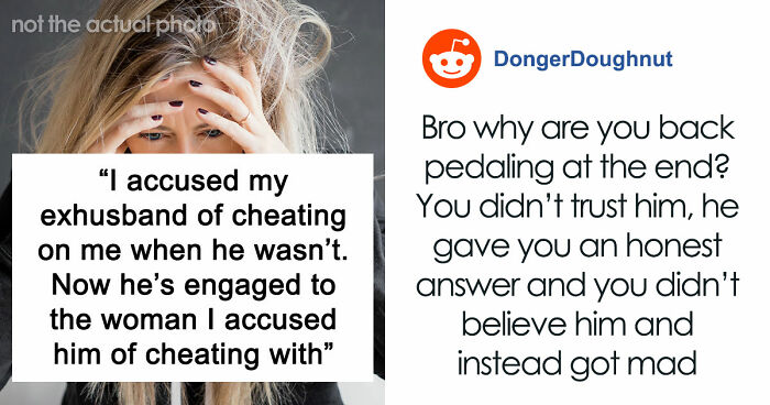 Woman Upset Ex Gets Engaged With The Woman She Thought He Was Having An Affair With But He Didn’t