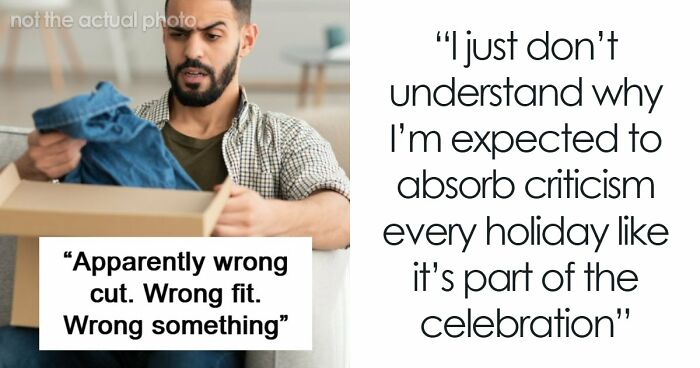 Man Always Finds Something Wrong With Wife’s Gifts, Is Upset She Doesn’t Want To Gift Him Anything Anymore