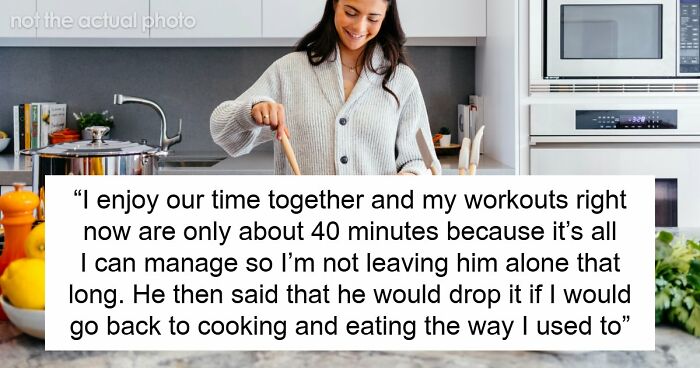 “Am I The Jerk For Refusing To Cook The Kind Of Food My Husband Wants?”