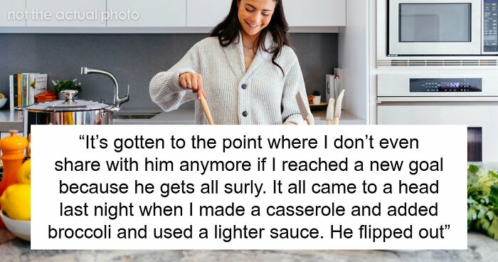 “Am I The Jerk For Refusing To Cook The Kind Of Food My Husband Wants?”