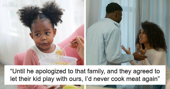 Wife Punishes Vegan-Hating Husband For Ruining Daughter’s Only Friendship, Still Defends Him In The Comments