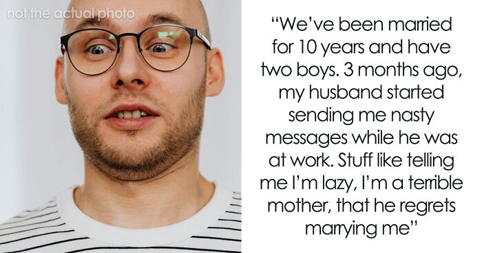 Wife Keeps Getting Horrible Messages From Husband That He Says He Didn’t Send, Finally Figures Out The Truth