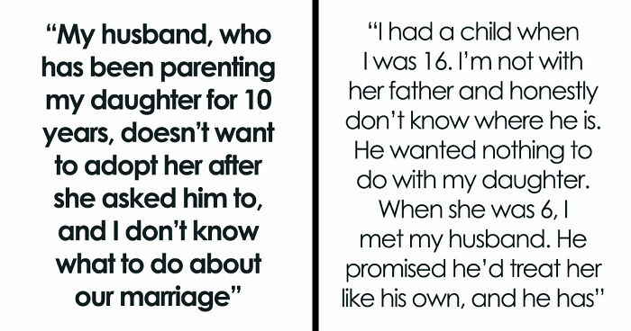 Man Refuses To Adopt Stepdaughter After Raising Her For 10 Years, Breaks Her Heart
