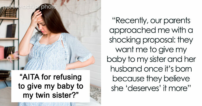 Family Demands Woman Give Up Her Babies To Sister Who “Deserves Them More,” Steals Them After She Refuses