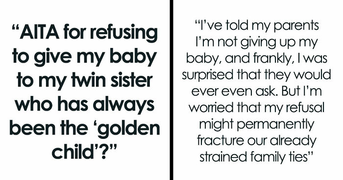 Family Demands Woman Give Up Her Babies To Sister Who “Deserves Them More,” Steals Them After She Refuses