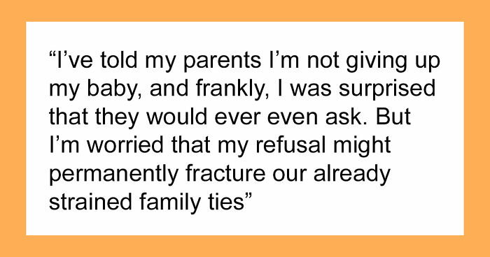 Family Demands Woman Give Up Her Babies To Sister Who “Deserves Them More,” Steals Them After She Refuses