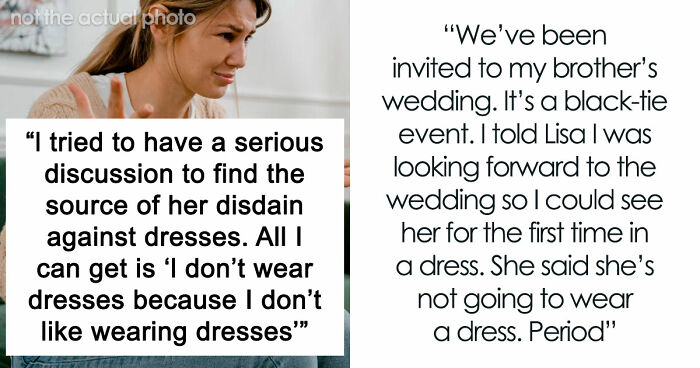 Guy Keeps Pestering His Tomboy Girlfriend To Wear A Dress: “Was On My Knees, Nearly Crying”