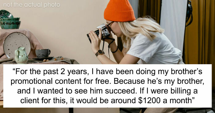 Guy Regrets Dissing Sister’s Whole Career After She Invoices Him For All Her Free Work