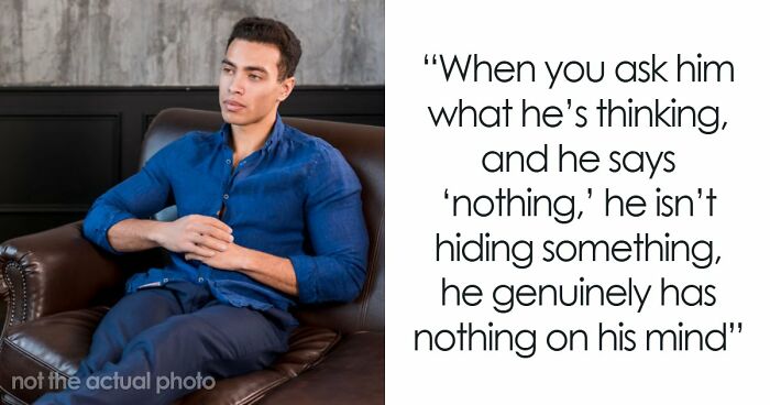 79 Weird, Adorable, And Mildly Concerning Things Relationships Taught Women About Men