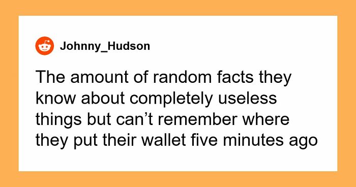 79 Weird, Adorable, And Mildly Concerning Things Relationships Taught Women About Men