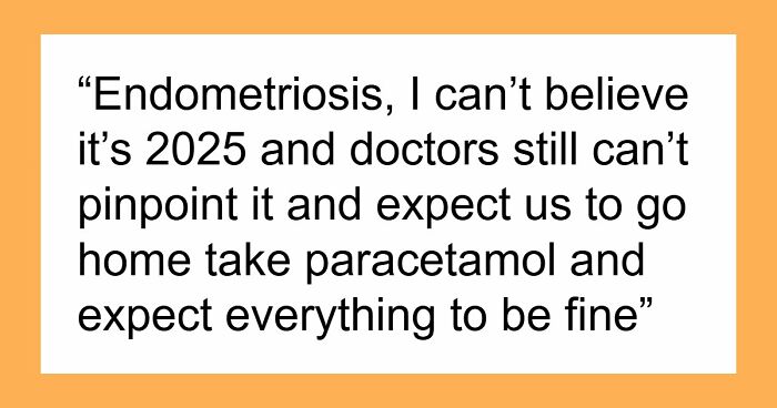 32 Things Women Thought Were Just “Part Of Being A Woman,” And Newsflash, They’re Not