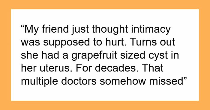 Pains, Gains, And Marital Strains- These Are 32 Things Women Had No Idea Weren’t Normal