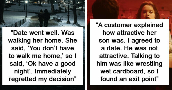 37 Disastrous First Dates That Might Make You Rethink Dating Ever Again