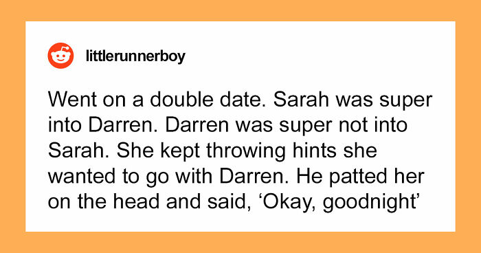 37 Disastrous First Dates That Might Make You Rethink Dating Ever Again